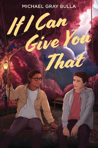 Бумажная книга «If I Can Give You That», автор Майкл Грей Булла - фото №1