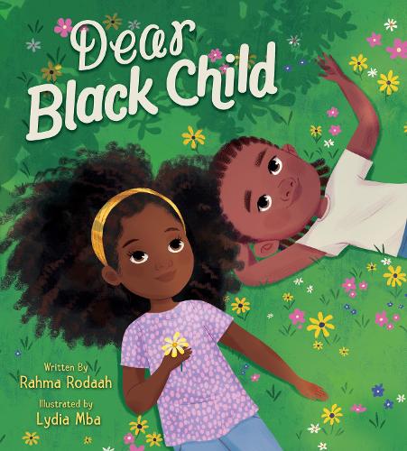Бумажная книга «Dear Black Child», автор Рахма Родаа - фото №1