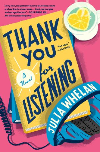 Бумажная книга «Thank You for Listening: A Novel», автор Джулия Уилан - фото №1