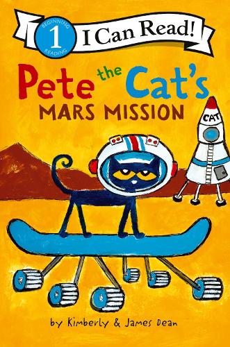 Бумажная книга «Pete the Cat's Mars Mission», авторов Джеймс Дин, Кимберли Дин - фото №1