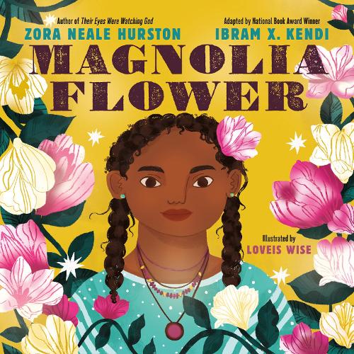 Бумажная книга «Magnolia Flower», авторов Ибрам Х. Кенди, Зора Нил Херстон - фото №1