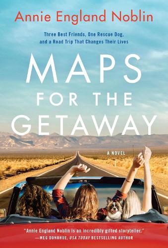 Бумажная книга «Maps for the Getaway: A Novel», автор Энни Ингланд Ноблин - фото №1
