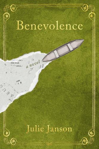Паперова книга «Benevolence: A Novel», автор Джулі Янсон - фото №1