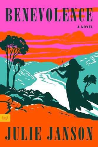 Бумажная книга «Benevolence: A Novel», автор Джули Янсон - фото №1