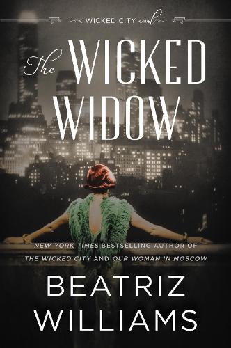 Паперова книга «The Wicked Widow: A Wicked City Novel», автор Бєатріс Уільямс - фото №1