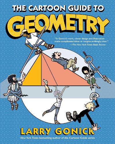 [object Object] «The Cartoon Guide to Geometry», автор Ларрі Гонік - фото №1