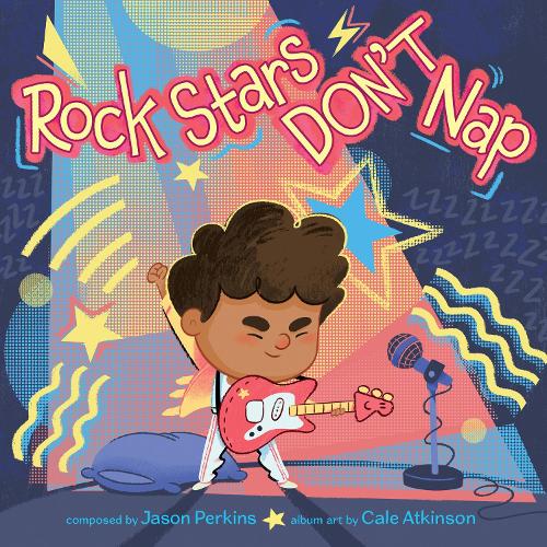 Бумажная книга «Rock Stars Don’t Nap», автор Джейсон Перкинс - фото №1