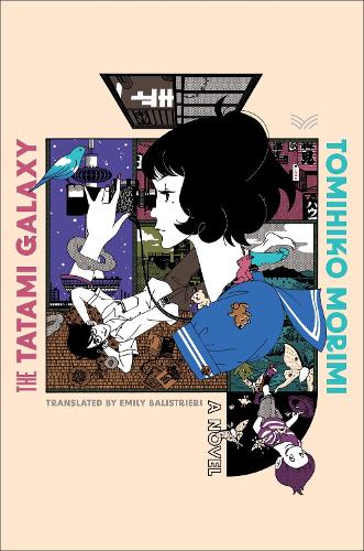 Бумажная книга «The Tatami Galaxy: A Novel», автор Томихико Морими - фото №1