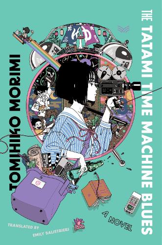 Паперова книга «The Tatami Time Machine Blues: A Novel», автор Томіхіко Морімі - фото №1