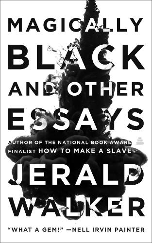 Бумажная книга «Magically Black and Other Essays», автор Джеральд Уокер - фото №1