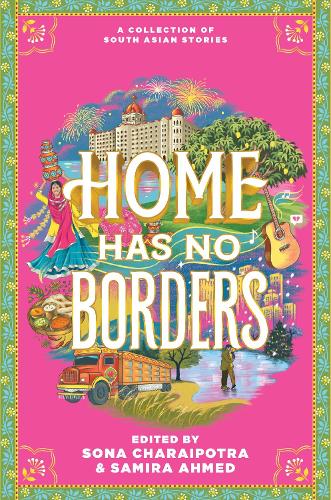 Паперова книга «Home Has No Borders», авторів Саміра Ахмед, Сона Чарайпотра - фото №1