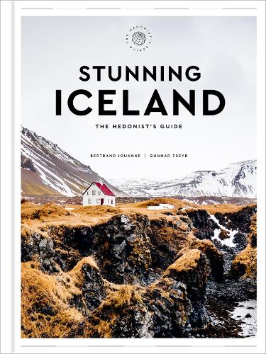 Бумажная книга «Stunning Iceland: The Hedonist's Guide», авторов Бертран Жуанн, Гуннар Фрейр - фото №1