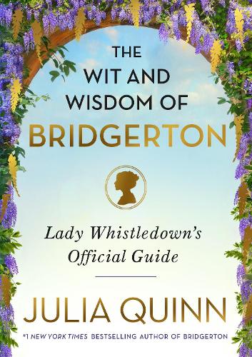Паперова книга «The Wit and Wisdom of Bridgerton», автор Джулія Куїнн - фото №1