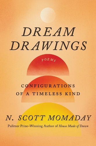 Бумажная книга «Dream Drawings: Configurations of a Timeless Kind», автор Н. Скотт Мамадей - фото №1