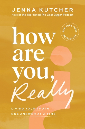 Бумажная книга «How Are You, Really?: Living Your Truth One Answer at a Time», автор Дженна Катчер - фото №1
