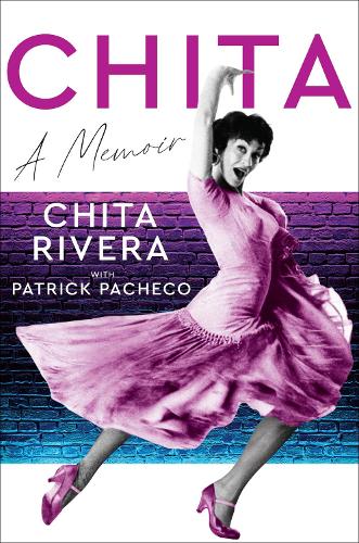 Паперова книга «Chita: A Memoir», автор Чіта Рівера - фото №1
