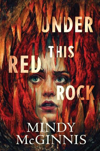 Паперова книга «Under This Red Rock», автор Мінді Макгінніс - фото №1