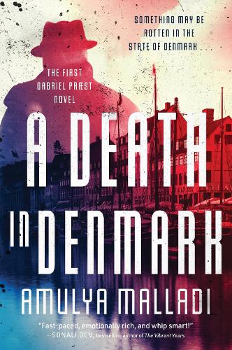 Бумажная книга «A Death in Denmark: The First Gabriel Præst Novel», автор Амуля Маллади - фото №1