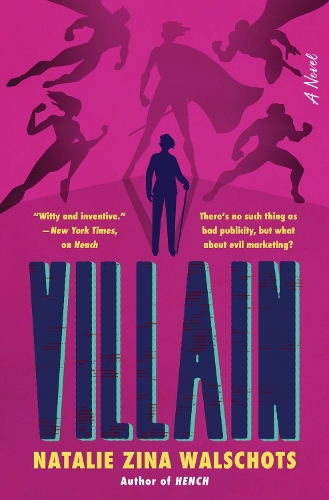 Бумажная книга «Villain: A Novel», автор Натали Зина Вальшотс - фото №1