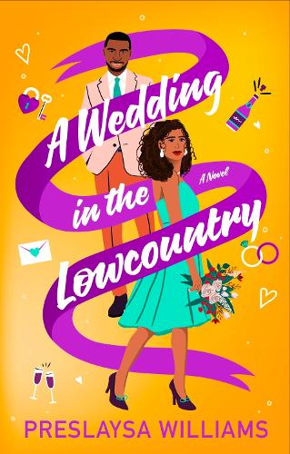 Бумажная книга «A Wedding in the Lowcountry: A Novel», автор Преслайза Уильямс - фото №1