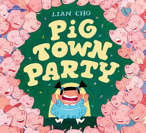 Паперова книга «Pig Town Party», автор Ліан Чо - фото №1