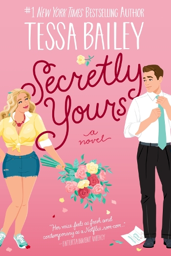 Бумажная книга «Secretly Yours», автор Тесса Бейли - фото №1