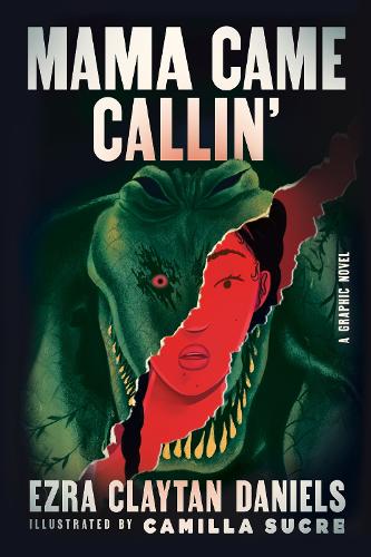 Бумажная книга «Mama Came Callin': A Graphic Novel», автор Эзра Клейтан Дэниелс - фото №1