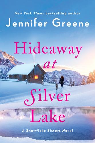 Паперова книга «Hideaway at Silver Lake: A Snowflake Sisters Novel», автор Дженніфер Грін - фото №1