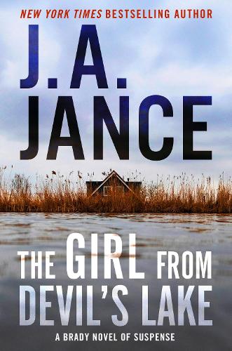 Бумажная книга «The Girl from Devil's Lake: A Brady Novel of Suspense», автор Дж. А. Дженс - фото №1