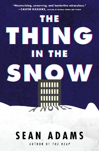 Паперова книга «The Thing in the Snow: A Novel», автор Шон Адамс - фото №1