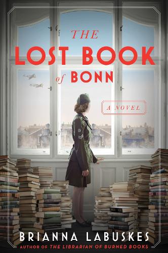 Паперова книга «The Lost Book of Bonn: A Novel», автор Бріанна Лабускес - фото №1