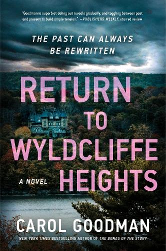 Бумажная книга «Return to Wyldcliffe Heights: A Novel», автор Кэрол Гудмэн - фото №1