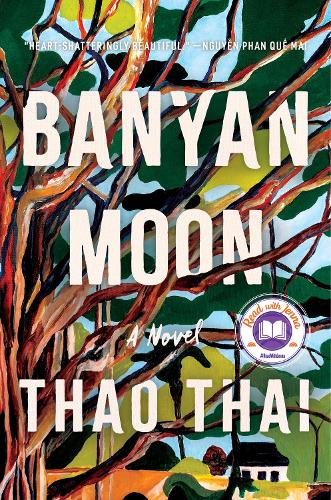 Бумажная книга «Banyan Moon: A Novel», автор Тао Тай - фото №1