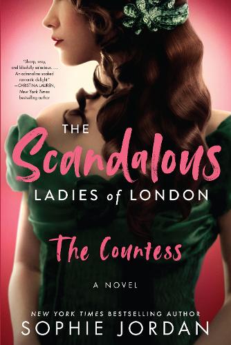Паперова книга «The Scandalous Ladies of London: The Countess», автор Софі Джордан - фото №1