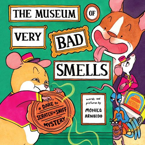 [object Object] «The Museum of Very Bad Smells: A Dare to Scratch "n' Sniff Mystery», автор Моника Арнальдо - фото №1