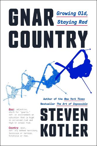Бумажная книга «Gnar Country: Growing Old, Staying Rad», автор Стивен Котлер - фото №1