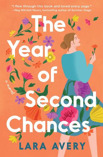 Бумажная книга «The Year of Second Chances: A Novel», автор Лара Эйвери - фото №1