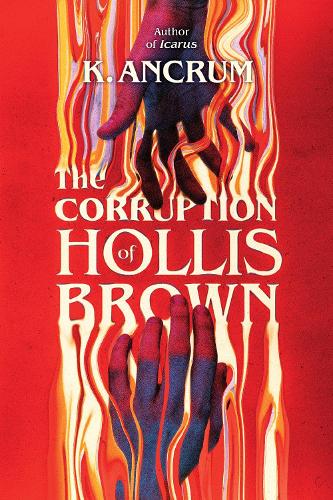 Бумажная книга «The Corruption of Hollis Brown», автор К. Анкрам - фото №1