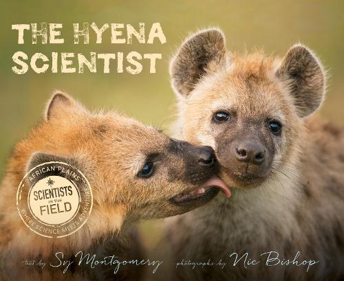Паперова книга «The Hyena Scientist», авторів Нік Бішоп, Сай Монтгомері - фото №1