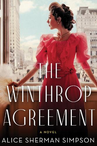 Бумажная книга «The Winthrop Agreement: A Novel», автор Алиса Шерман Симпсон - фото №1