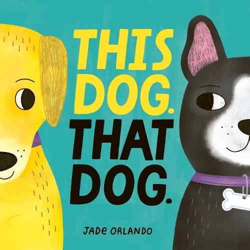 Паперова книга «This Dog. That Dog.», автор Джейд Орландо - фото №1