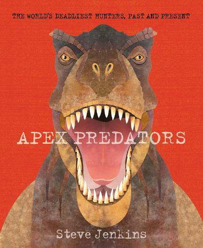 Паперова книга «Apex Predators», автор Стів Дженкінс - фото №1