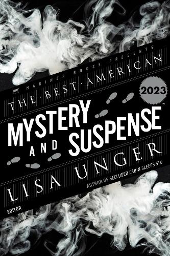 Паперова книга «The Best American Mystery and Suspense 2023», автор Стеф Ча - фото №1
