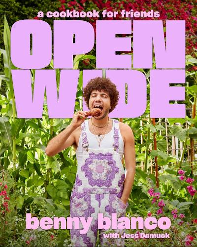 [object Object] «Open Wide: A Cookbook for Friends», авторів Джесс Дамак, Бенні Бланко - фото №1