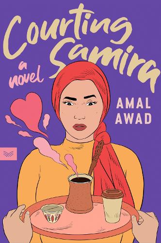 Паперова книга «Courting Samira: A Novel», автор Амаль Авад - фото №1
