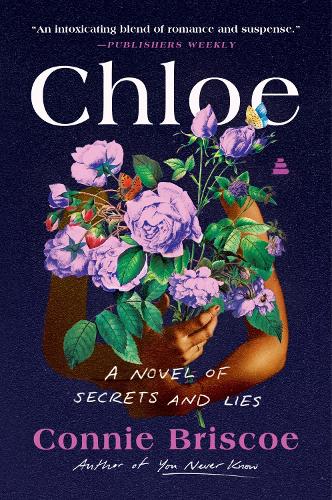 Паперова книга «Chloe: A Novel of Secrets and Lies», автор Конні Бріско - фото №1
