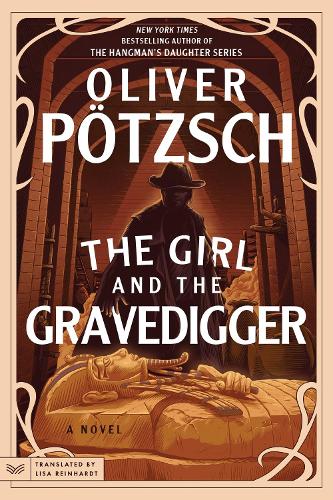 Паперова книга «The Girl and the Gravedigger: A Novel», автор Олівер Поцш - фото №1