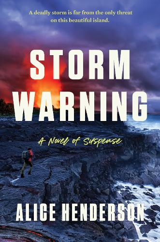 Бумажная книга «Storm Warning: A Novel of Suspense», автор Алиса Хендерсон - фото №1