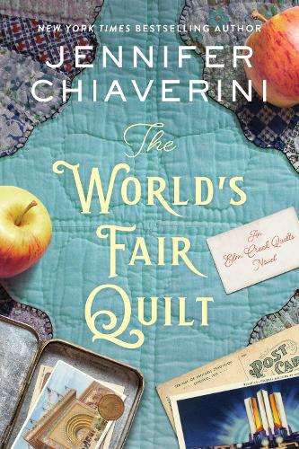 Бумажная книга «The World's Fair Quilt: An Elm Creek Quilts Novel», автор Дженнифер Чиаверини - фото №1