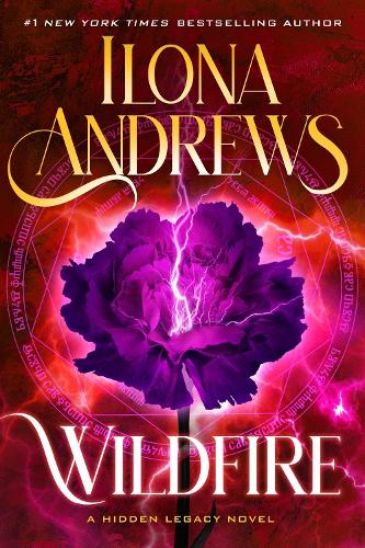 Бумажная книга «Wildfire: A Hidden Legacy Novel», автор Илона Эндрюс - фото №1